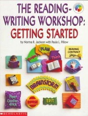 The Reading-Writing Workshop (Grades 1-5) by Jackson, Norma R.,Pillow, Paula L.,