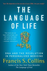 The Language of Life: DNA and the Revolution in Personalized Medicine – Fr…