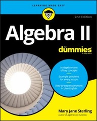 Algebra II For Dummies Paperback Mary Jane Sterling