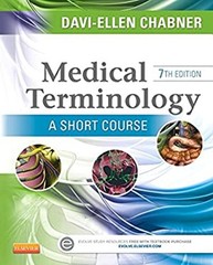 Medical Terminology: a Short Course Paperback Davi-Ellen Chabner