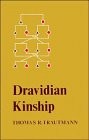 DRAVIDIAN KINSHIP (CAMBRIDGE STUDIES IN SOCIAL AND By Thomas R. Trautmann *VG+*