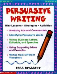 Persuasive Writing (Grades 4-8) – Paperback By McCarthy, Tara – GOOD