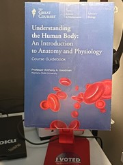 The Great Courses: Understanding the Human Body – 8 DVDs + Course Guidebook