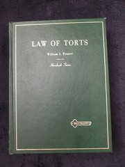 LAW OF TORTS by William L Prosser 1971 Hornbook Series 4th Printing Hardcover