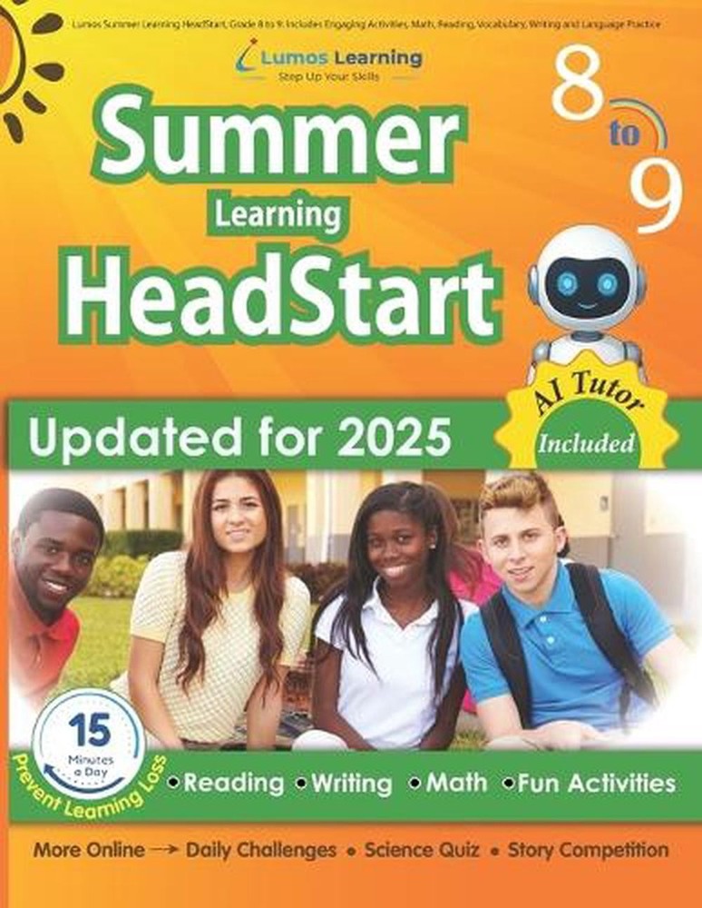 Lumos Summer Learning HeadStart, Grade 8 to 9: Includes Engaging Activities, Mat