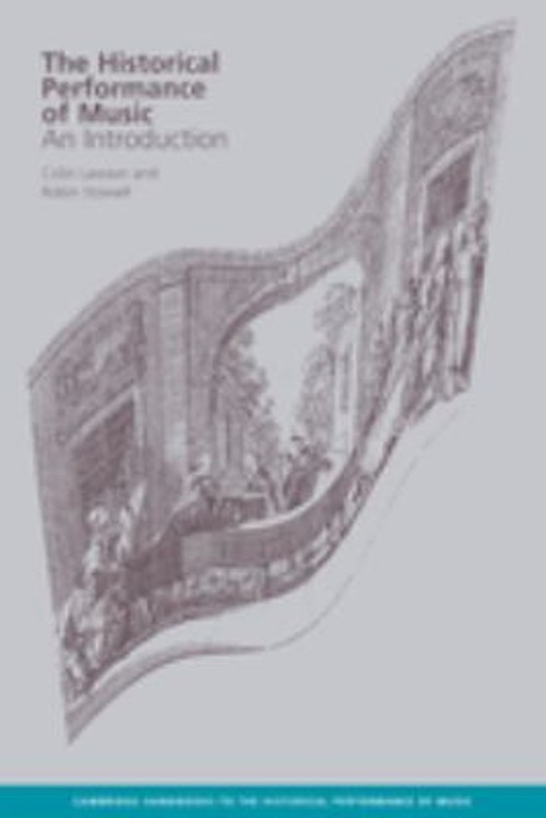 The Historical Performance of Music : An Introduction Paperback
