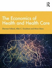 Economics of Health and Health Care : International Student Edition, 8th Edition