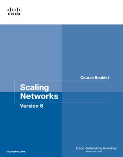 SCALING NETWORKS V6 COURSE BOOKLET by Cisco Networking Academy Paperback