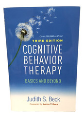 Cognitive Behavior Therapy : Basics and Beyond by Judith S. Beck, Third Edition