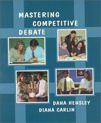 Mastering Competitive Debate – Hensley, Dana|Carlin, Diana – Good – See cond…