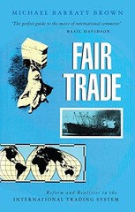 Fair Trade: Reform and Realities in the International Trading Sy