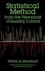 Statistical Method from the Viewpoint of Quality Control by Shewhart, Walter a.