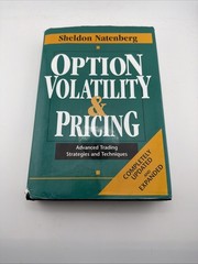 Option Volatility & Pricing: Advanced Trading Strategies and Techniques