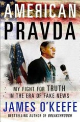 American Pravda: My Fight for Truth in the Era of Fake News – Hardcover – GOOD
