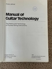 Manual of Guitar Technology Hard Cover, First English Edition, Franz Jahnel 1981