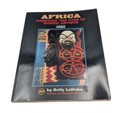 Africa Through The Eyes Of Women Artists Betty LaDuke PB 1991 Art African Cultur