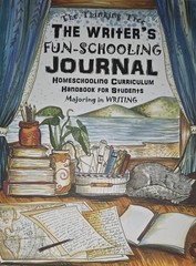 The Writer’s Fun-Schooling Journal by Sarah Janisse Brown and Anna Miriam Brown