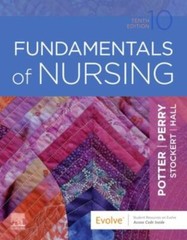Fundamentals of Nursing by Anne Griffin Perry, Patricia A. Potter, Patricia…