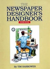 THE NEWSPAPER DESIGNER’S HANDBOOK By Tim Harrower *Excellent Condition*