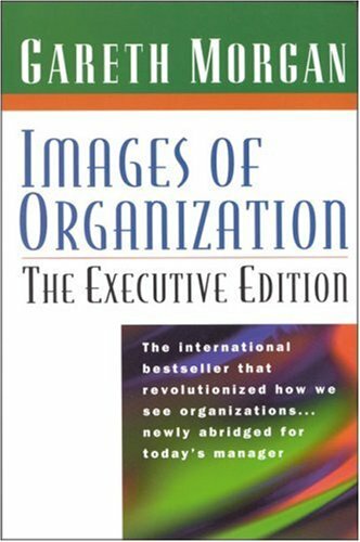 Images of Organization by Gareth Morgan