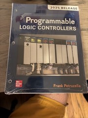 Programmable Logic Controllers: 2025 Release LooseLeaf