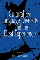 Cultural and Language Diversity and the Deaf Experience Paperback