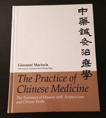 The Practice of Chinese Medicine: The Treatment of Diseases with Acupuncture an,