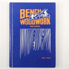 Bench Woodwork Revised by John L. Feirer (1978, Hardcover, Bennett) Ex-Library