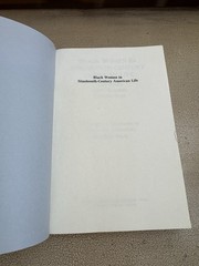 Black Women in Nineteenth-Century American Life 1991 Penn State Press