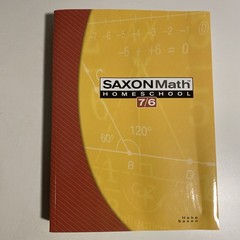 # Saxon Math 7/6: Homeschool Edition Student Text No Writing Damaged