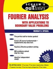 Schaum’s Outline of Fourier Analysis with Applications to Boundary Value – GOOD