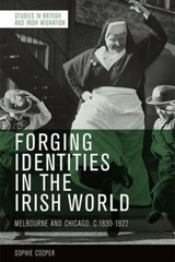 FORGING IDENTITIES IN THE IRISH WOR by COOPER SOPHIE Paperback Self Help