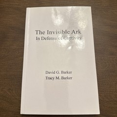 THE INVISIBLE ARK IN DEFENSE OF CAPTIVITY, SIGNED MINT CONDITION!