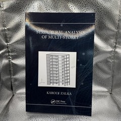 Structural Analysis of Multi-Storey Buildings by Karoly Zalka [Paperback]