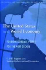United States And The World Economy : Foreign Economic Policy For The Next De…