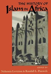 The History Of Islam In Africa