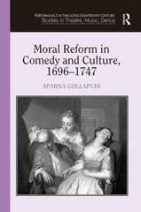 Moral Reform in Comedy and Culture, 1696-1747, Hardcover by Gollapudi, Aparna…