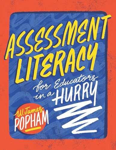 Assessment Literacy for Educators – Paperback, by Popham W. James – Very Good j