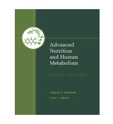 Advanced Nutrition and Human Metabolism, Gropper, Sareen S.,Smith, Jack L., Very