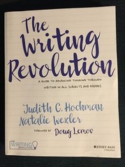 The Writing Revolution : A Guide to Advancing Thinking Through Writing in All…