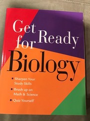 Get Ready for Biology