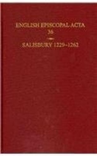 B. R. Kemp Salisbury 1229-1262 (Hardback) English Episcopal Acta (UK IMPORT)
