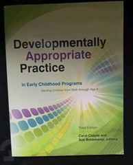 Developmentally Appropriate Practice in Early Childhood Programs