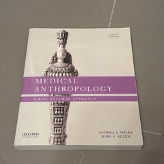 Medical Anthropology: A Biocultural Approach – Wiley, Andrea S.,Allen, John S.