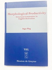 Morphological Productivity Structural Constraints in English Der, HC