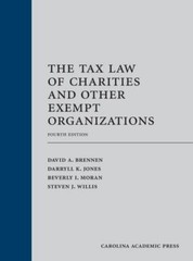 The Tax Law of Charities and Other Exempt Organizations, Fourth Edition by Davi