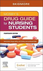 Mosby’s Drug Guide for Nursing Stud…, Linda Skidmore-