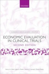 Handbooks in Health Economic Evaluation Ser.: Economic Evaluation in Clinical…