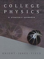 College Physics: A Strategic Approach by Randall Dewey Knight: Used