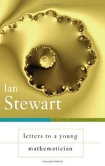 Art of Mentoring Ser.: Letters to a Young Mathematician by Ian Stewart (2006,…